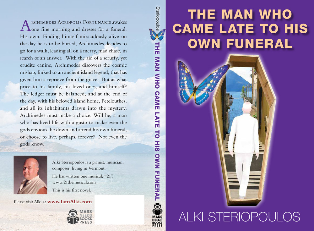 The Man Who Came Late to His Own Funeral book cover